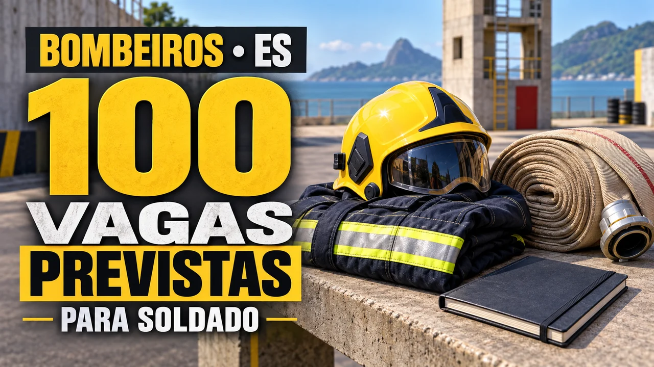 Capa ilustrativa: BOMBEIROS • ES. 100 VAGAS PREVISTAS. PARA SOLDADO