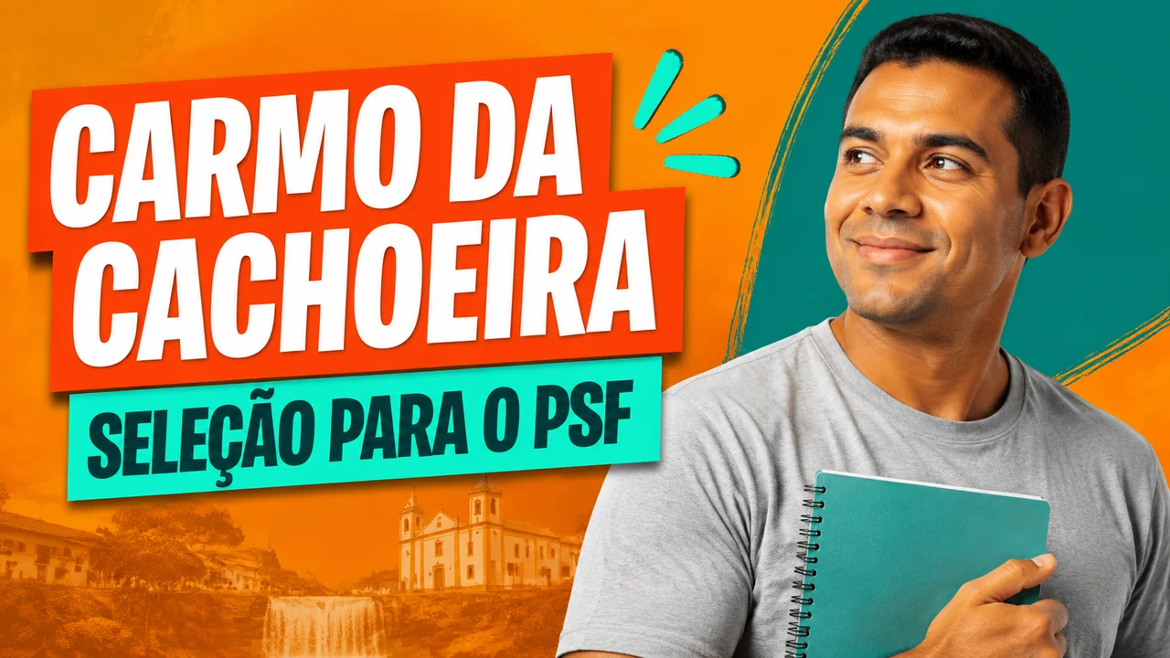 Capa ilustrativa: CARMO DA CACHOEIRA. SELEÇÃO PARA O PSF