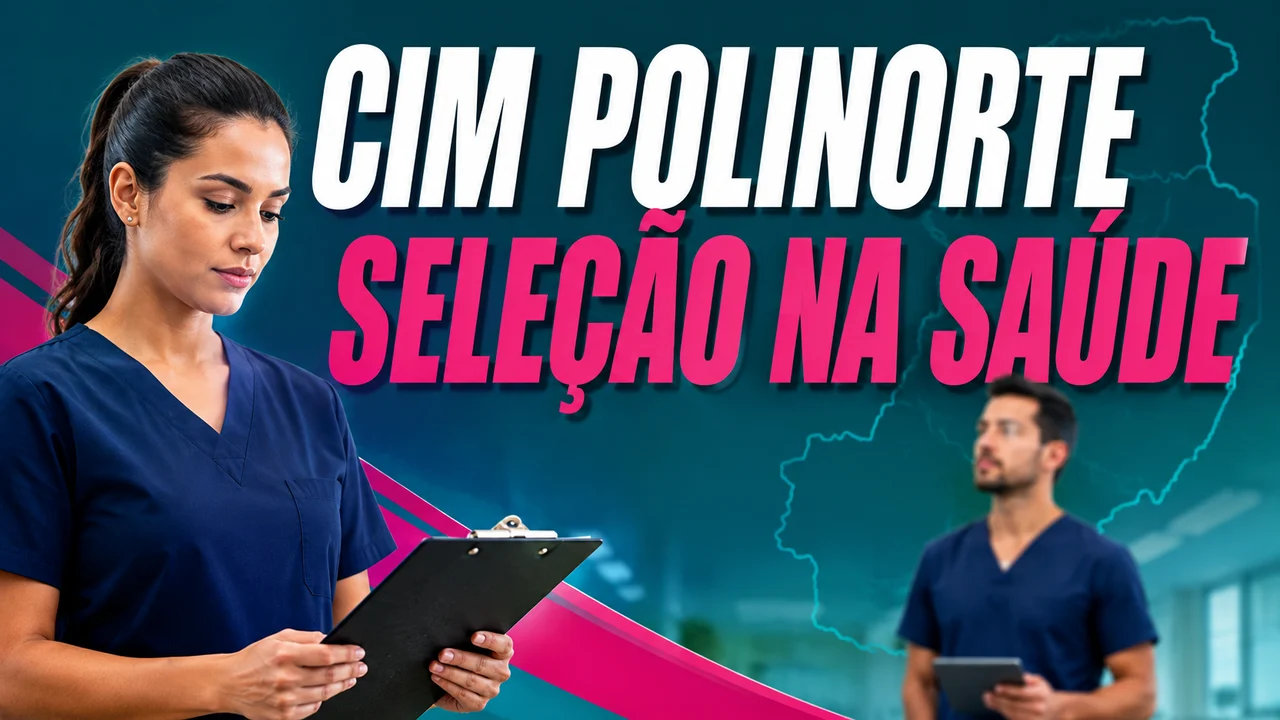 Capa ilustrativa: CIM POLINORTE. SELEÇÃO NA SAÚDE