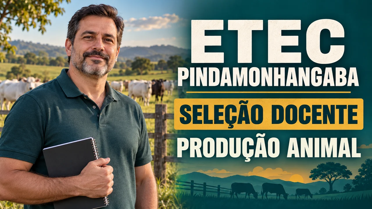Capa ilustrativa: ETEC PINDAMONHANGABA. SELEÇÃO DOCENTE. PRODUÇÃO ANIMAL