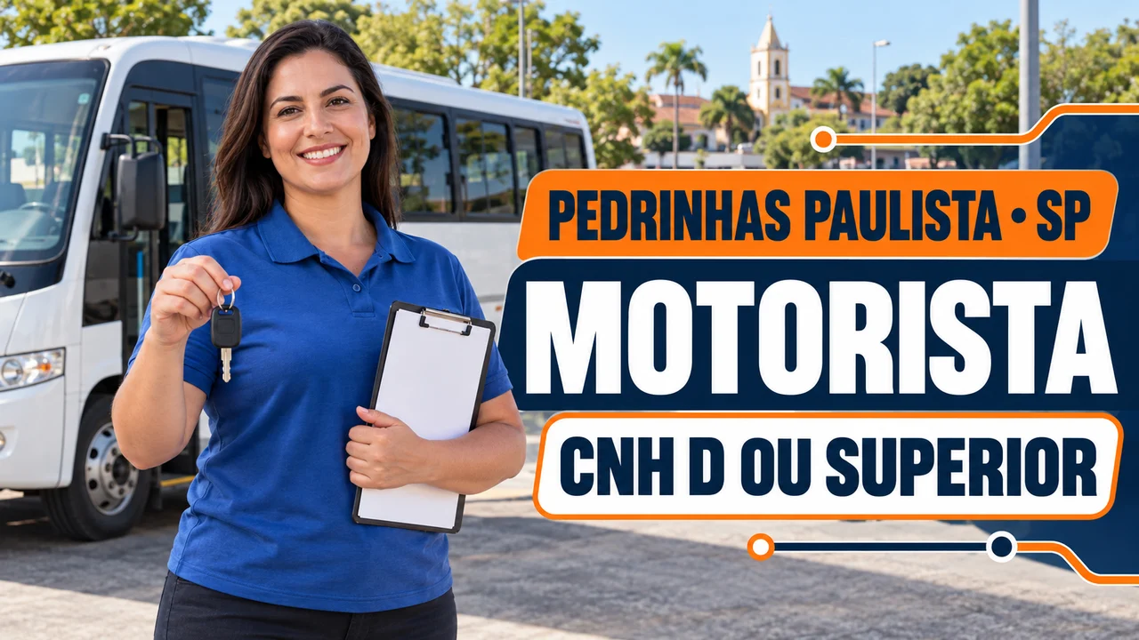 Capa ilustrativa: PEDRINHAS PAULISTA • SP. MOTORISTA. CNH D OU SUPERIOR