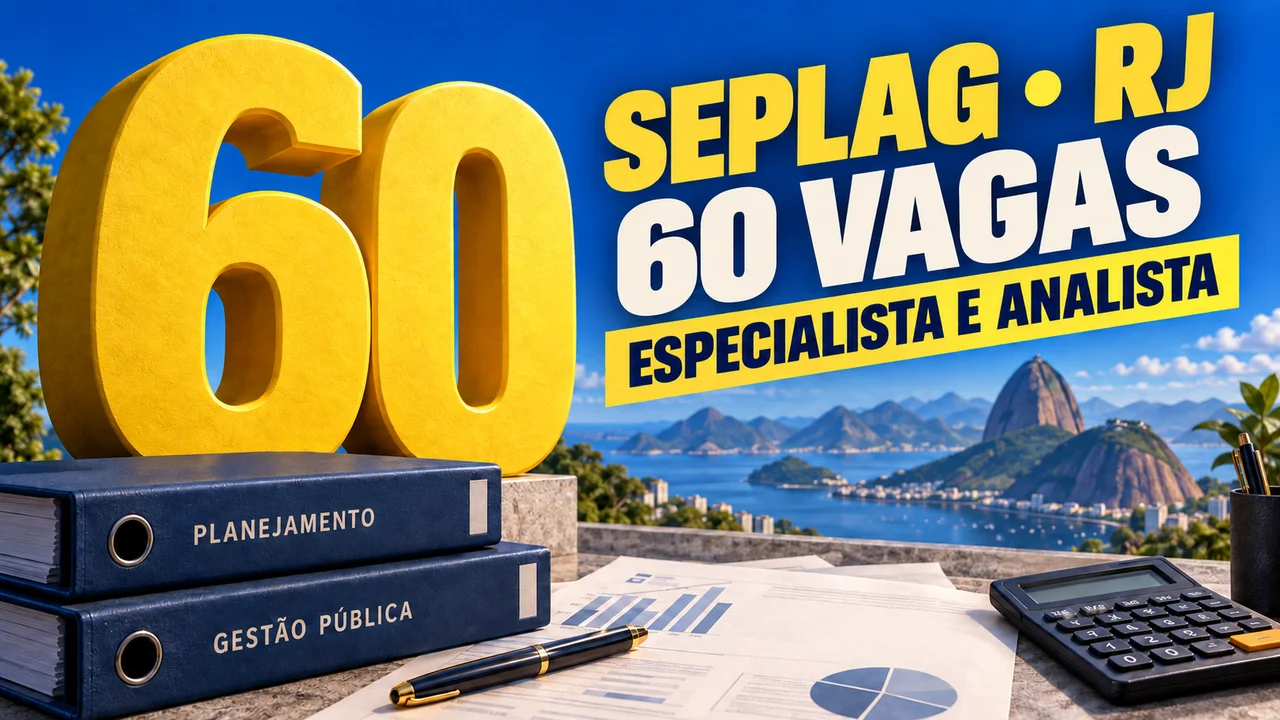 Capa ilustrativa: SEPLAG • RJ. 60 VAGAS. ESPECIALISTA E ANALISTA