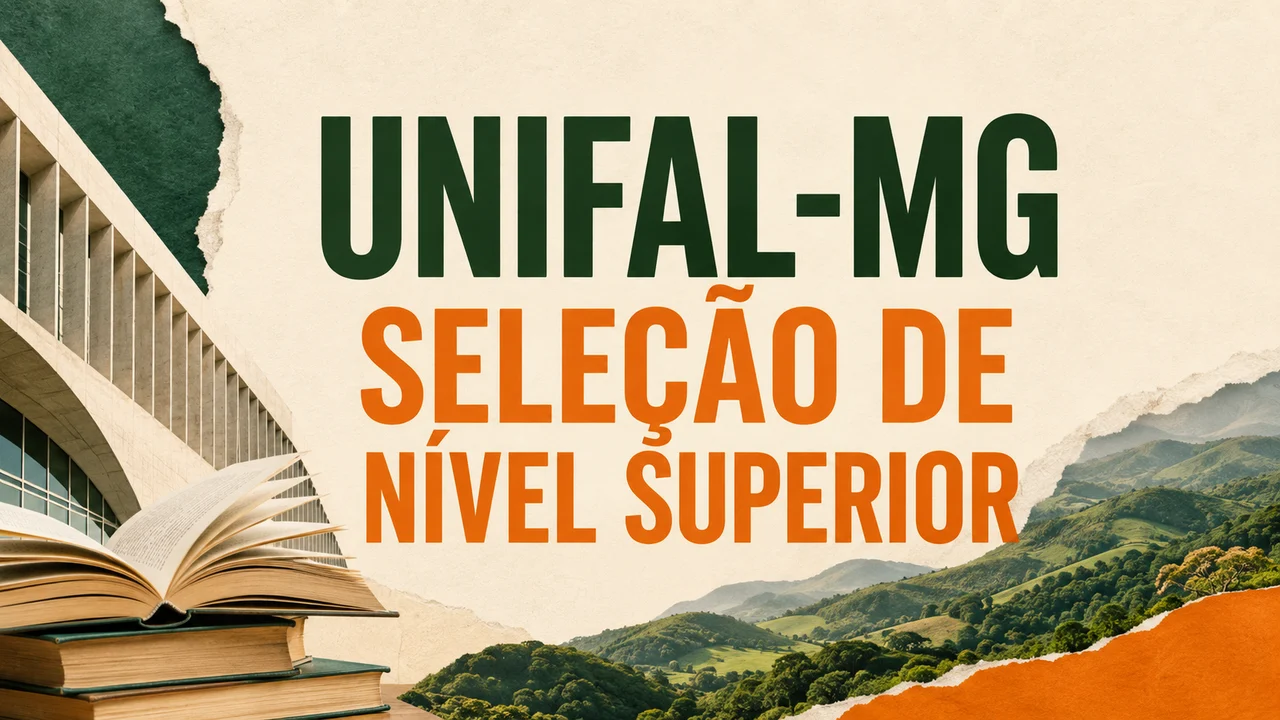 Capa ilustrativa: UNIFAL-MG. SELEÇÃO DE NÍVEL SUPERIOR